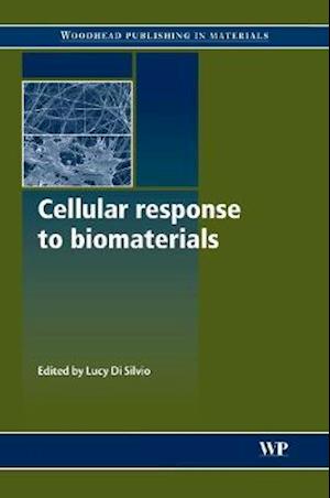 Cellular Response to Biomaterials