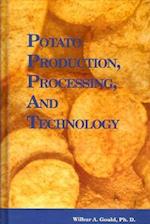Potato Production, Processing and Technology
