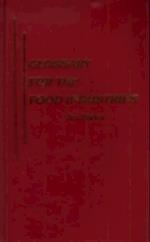 Glossary for the Food Industries