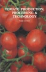 Tomato Production, Processing and Technology