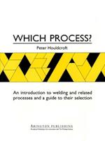 Which Process?