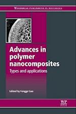 Advances in Polymer Nanocomposites