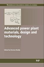 Advanced Power Plant Materials, Design and Technology