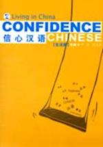 Confidence Chinese Vol.2: Living in China