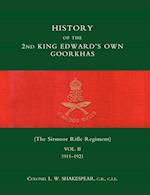 History of the 2nd King Edwardos Own Goorkhas (the Sirmoor Rifle Regiment). 1911-1921