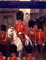 Regimental Records of the Royal Welch Fusiliers