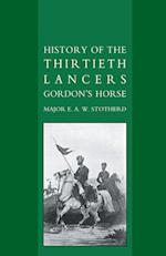 History of the Thirtieth Lancers Gordons Horse