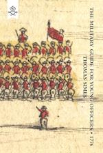MILITARY GUIDE FOR YOUNG OFFICERS,CONTAINING A SYSTEM OF THE ART OF WAR 1776 