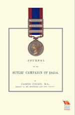 Journal of the Sutlej Campaign of 1845-46and Also of Lord Hardinge's Tour in the Following Winter