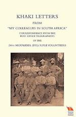 KHAKI LETTERS FROM "MY COLLEAGUES IN SOUTH AFRICA" 