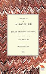 Journal of a Soldier of the 71st, or Glasgow Regiment, from 1806 to 1815