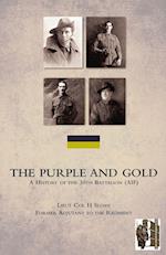 Purple and Golda History of the 30th Battalion (Aif)