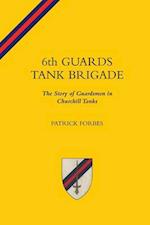 6th Guards Tank Brigadethe Story of Guardsmen in Churchill Tanks