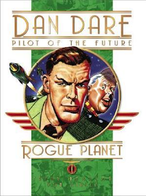 Classic Dan Dare - Rogue Planet