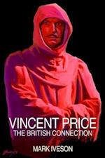 Vincent Price: The British Connection