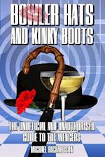 Bowler Hats and Kinky Boots (the Avengers)