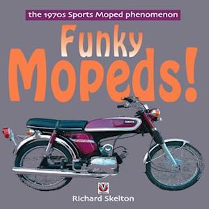 Funky Mopeds!