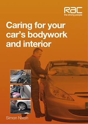 Caring for Your Car’s Bodywork and Interior