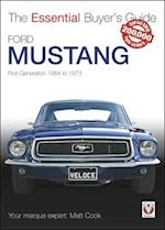 Ford Mustang - First Generation 1964 to 1973