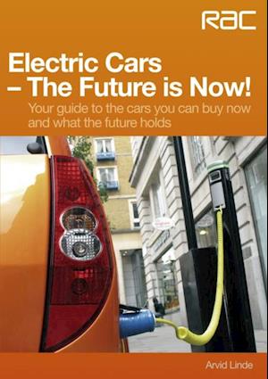 Electric Cars - The Future is Now!