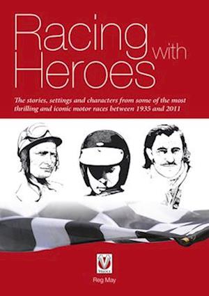 Racing with Heroes