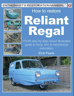 How to Restore Reliant Regal