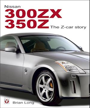 Nissan 300ZX/350Z The Z-car Story