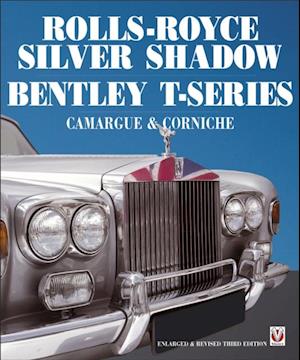 Rolls-Royce Silver Shadow/Bentley T-Series, Camargue & Corniche