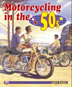 Motorcycling in the 50s