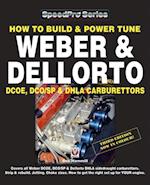 How to Build & Power Tune Weber & Dellorto DCOE, DCO/SP & DHLA Carburettors