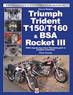 How to Restore Triumph Trident T150/T160 & Bsa Rocket III