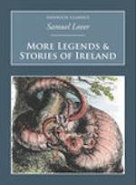 More Legends and Stories of Ireland