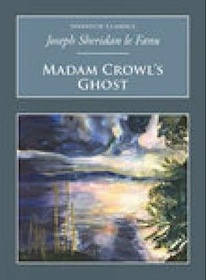 Madam Crowl's Ghost