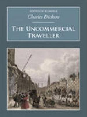 The Uncommercial Traveller