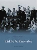 Kirkby and Knowsley: Pocket Images