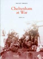 Cheltenham at War in Old Photographs