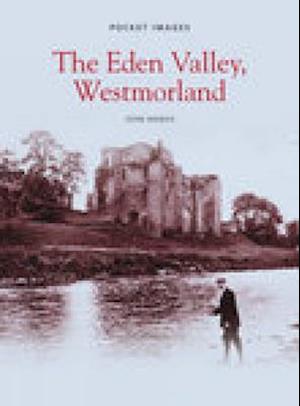 The Eden Valley, Westmorland