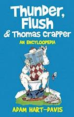 Thunder, Flush and Thomas Crapper