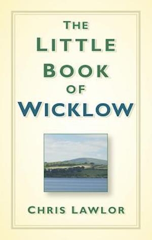 The Little Book of Wicklow