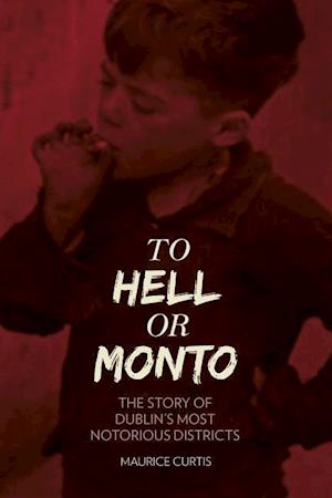 To Hell or Monto