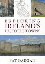 Exploring Ireland's Historic Towns