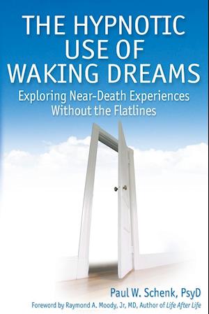 The Hypnotic Use of Waking Dreams