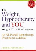 The Weight, Hypnotherapy and YOU Weight Reduction Program