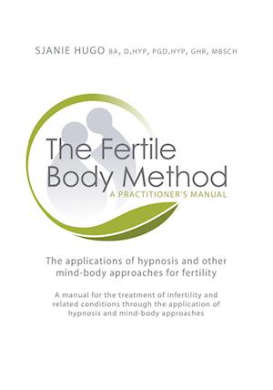The Fertile Body Method
