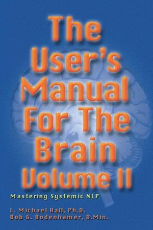 User's Manual for the Brain Volume II