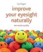 Improve Your Eyesight Naturally