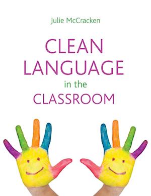 Clean Language in the Classroom