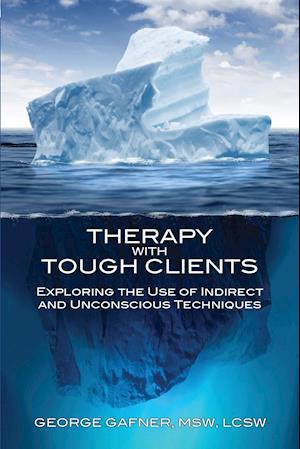 Therapy with Tough Clients