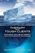 Therapy with Tough Clients