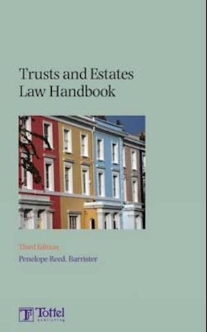 Trusts and Estates Law Handbook